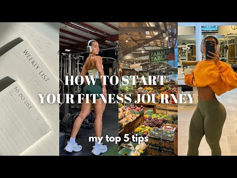 HOW TO *actually* START YOUR FITNESS JOURNEY  tips, motivation, & mindset