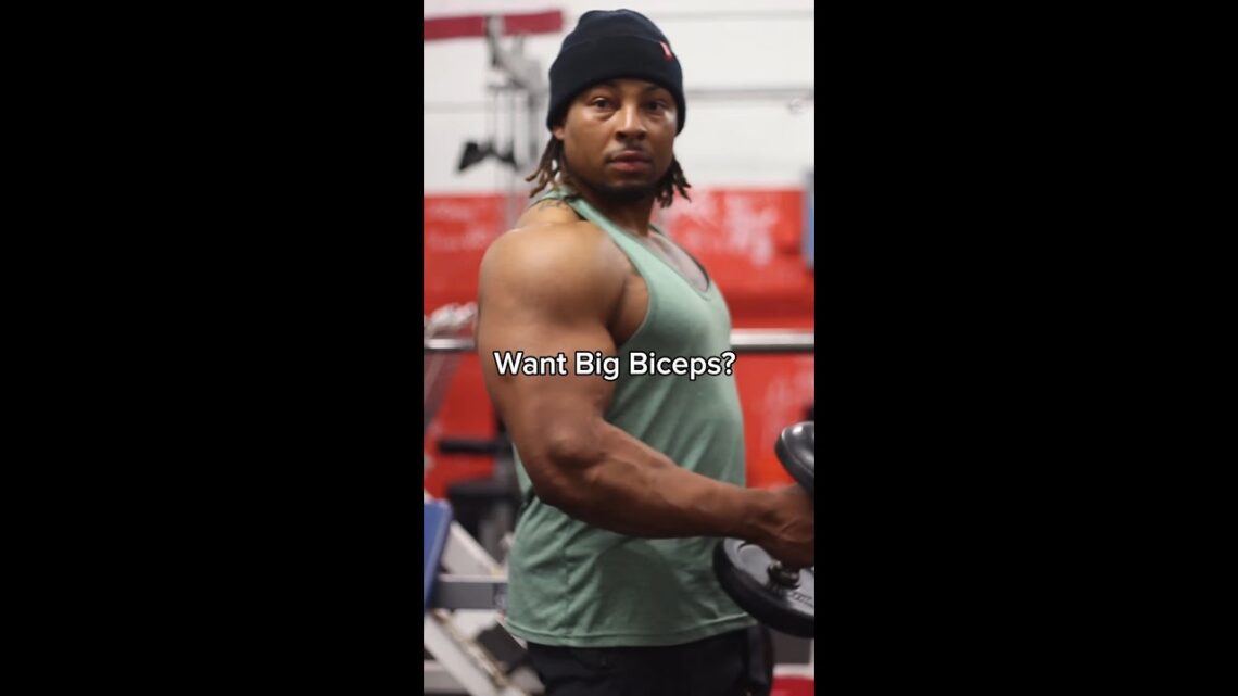 Want Bigger Biceps?